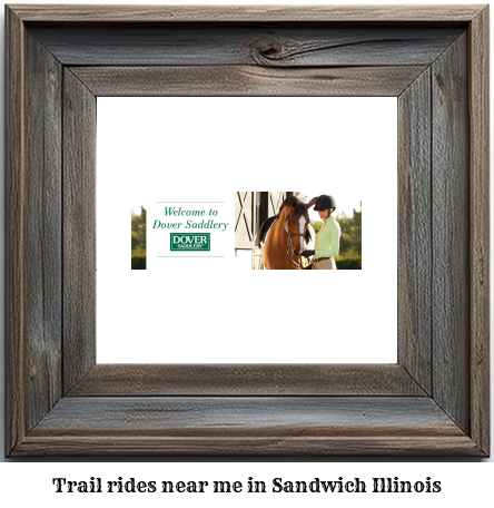 trail rides near me in Sandwich, Illinois